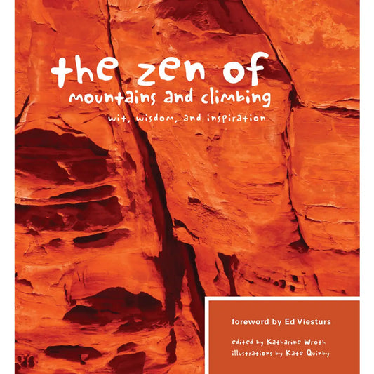 The Zen of Mountains & Climbing Book